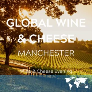 Wine & Cheese Tasting Manchester